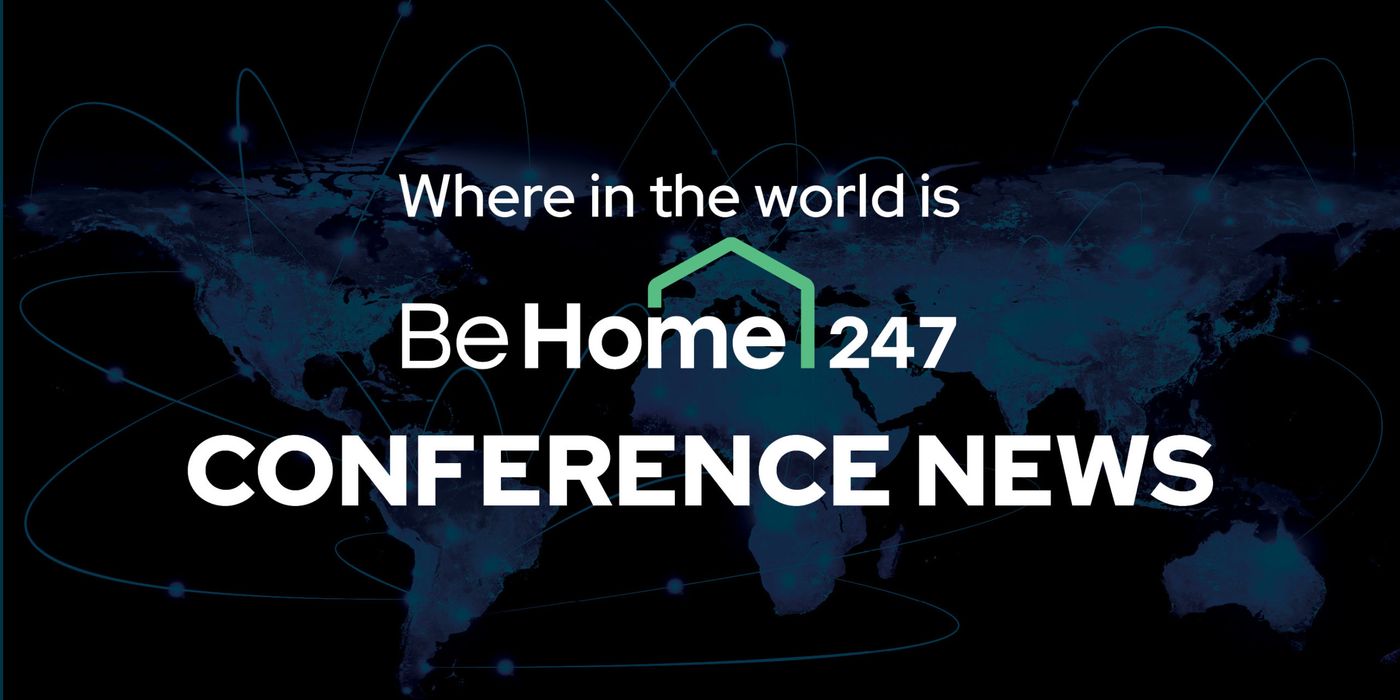 hero image with the words, BeHome247 Conference news announcing conference attendance and sponsorship